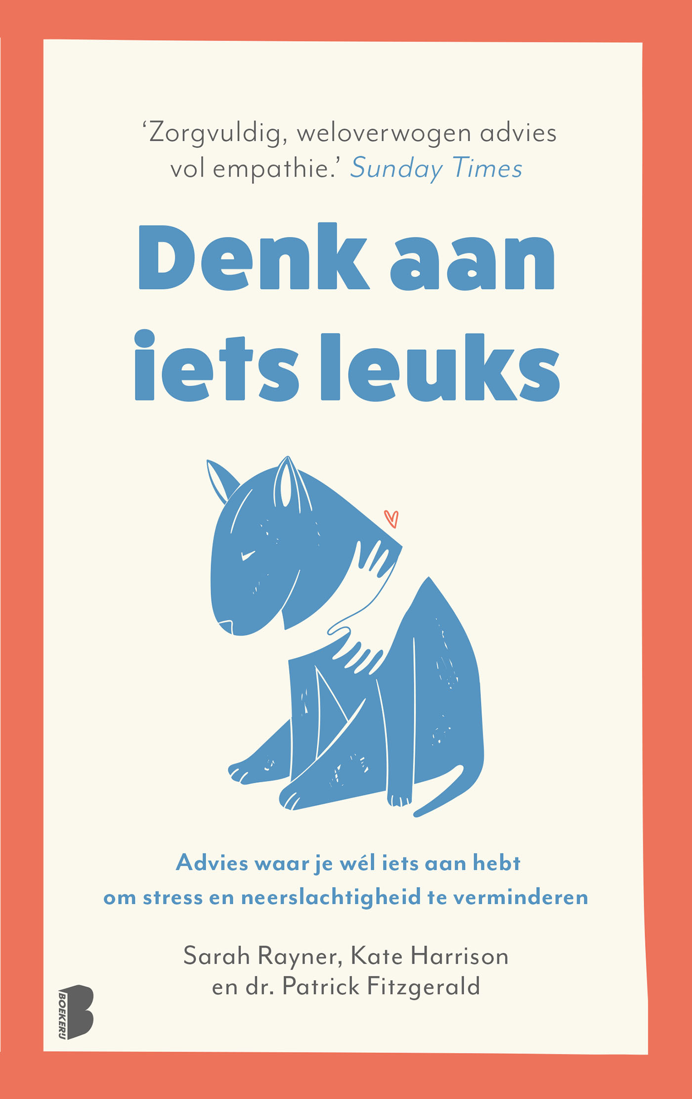 Omslag van Denk aan iets leuks