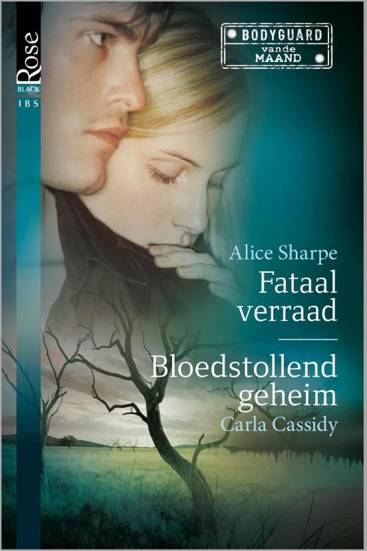 Omslag van Fataal verraad ; Bloedstollend geheim