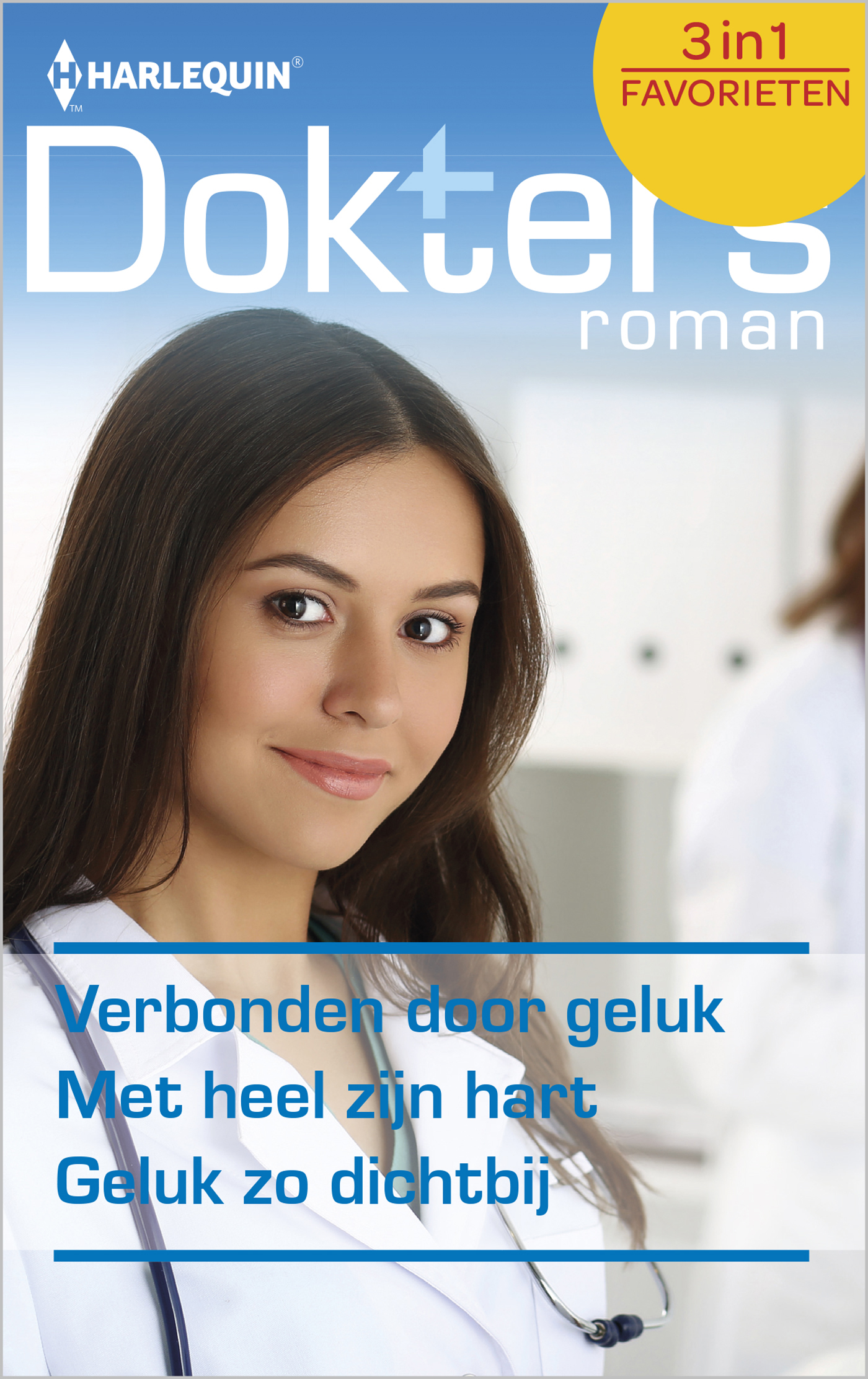 Omslag van Verbonden door geluk ; Met heel zijn hart ; Geluk zo dichtbij