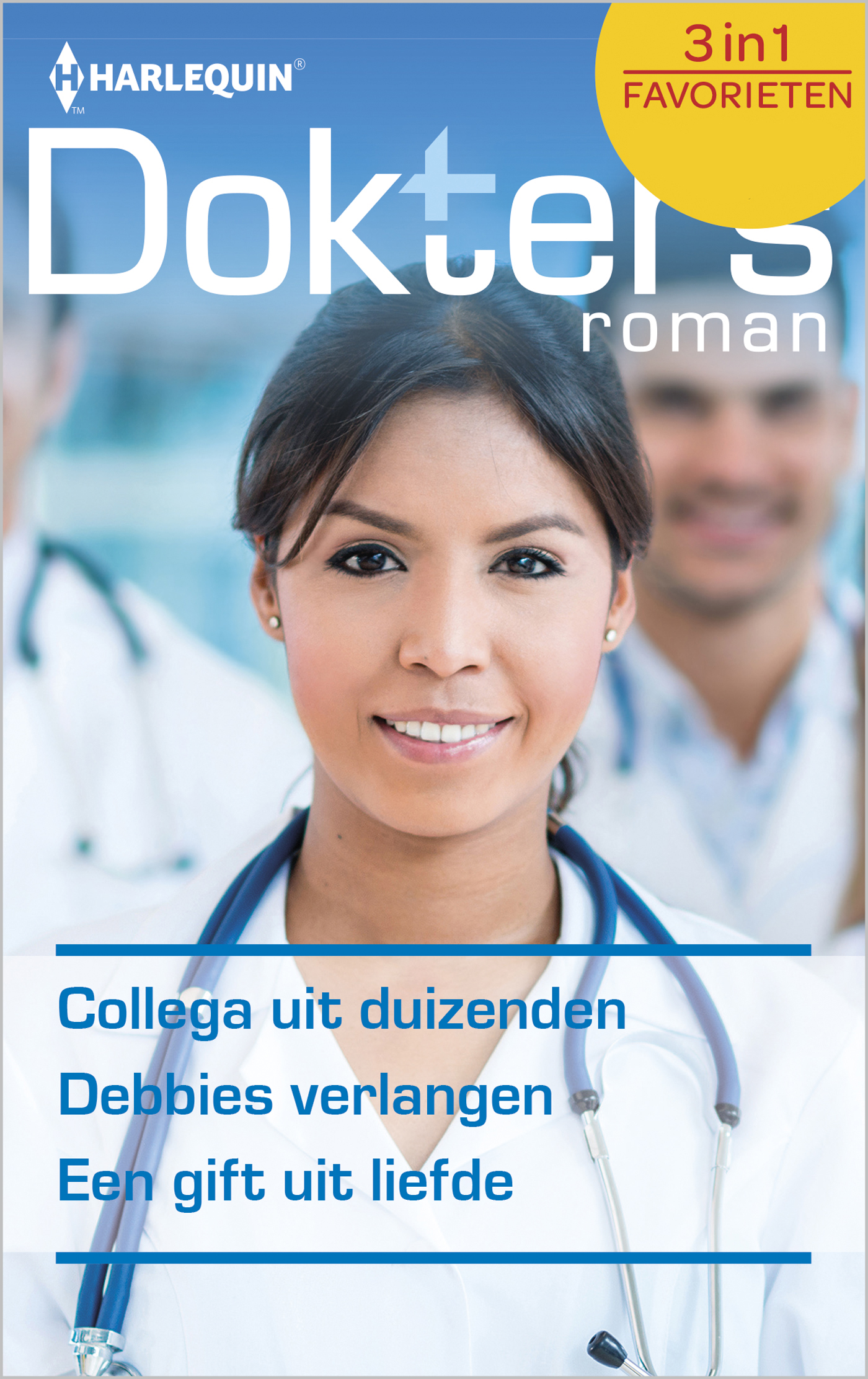 Omslag van Collega uit duizenden ; Debbies verlangen ; Een gift uit liefde (3-in-1)