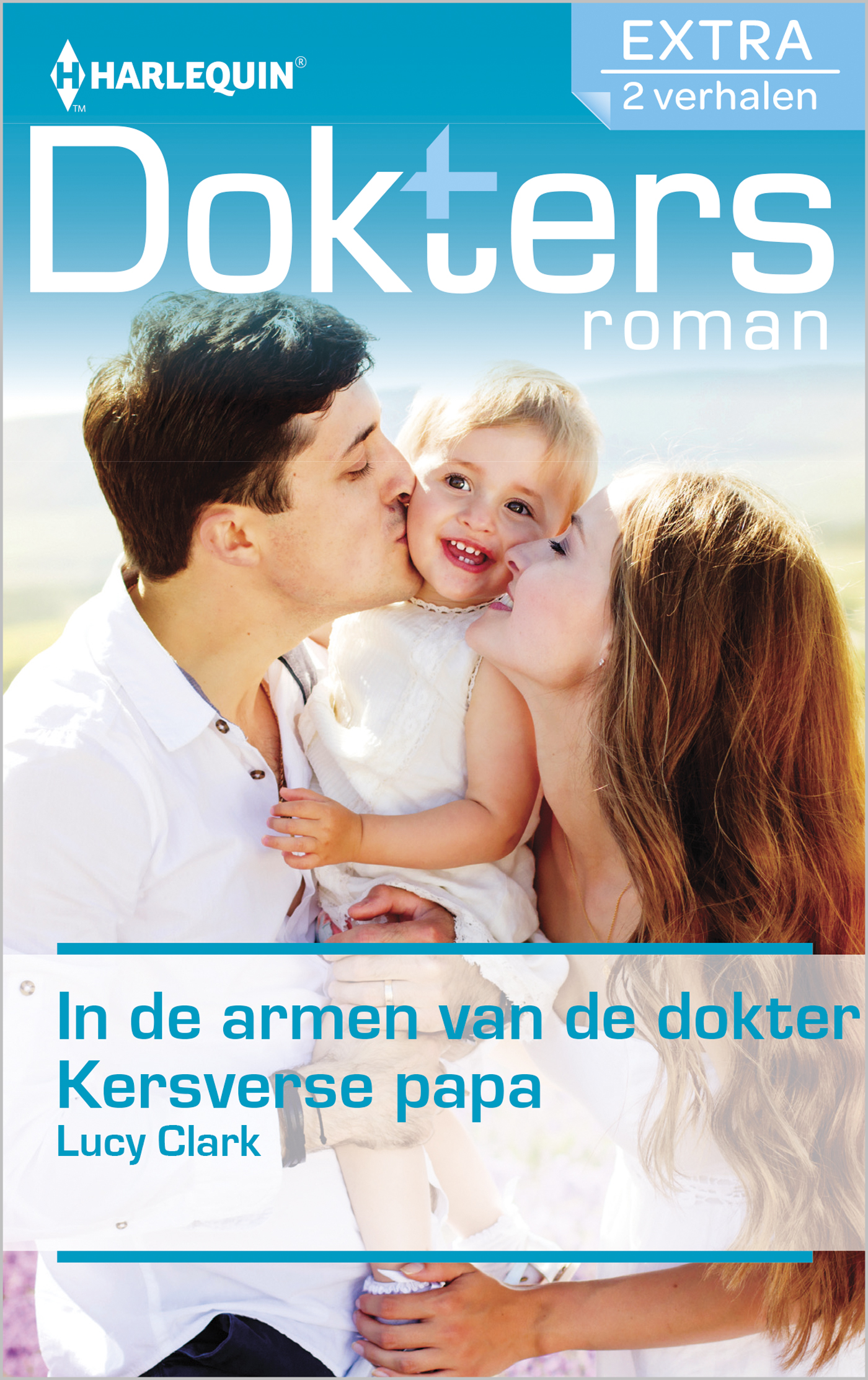 Omslag van In de armen van de dokter ; Kersverse papa (2-in-1)