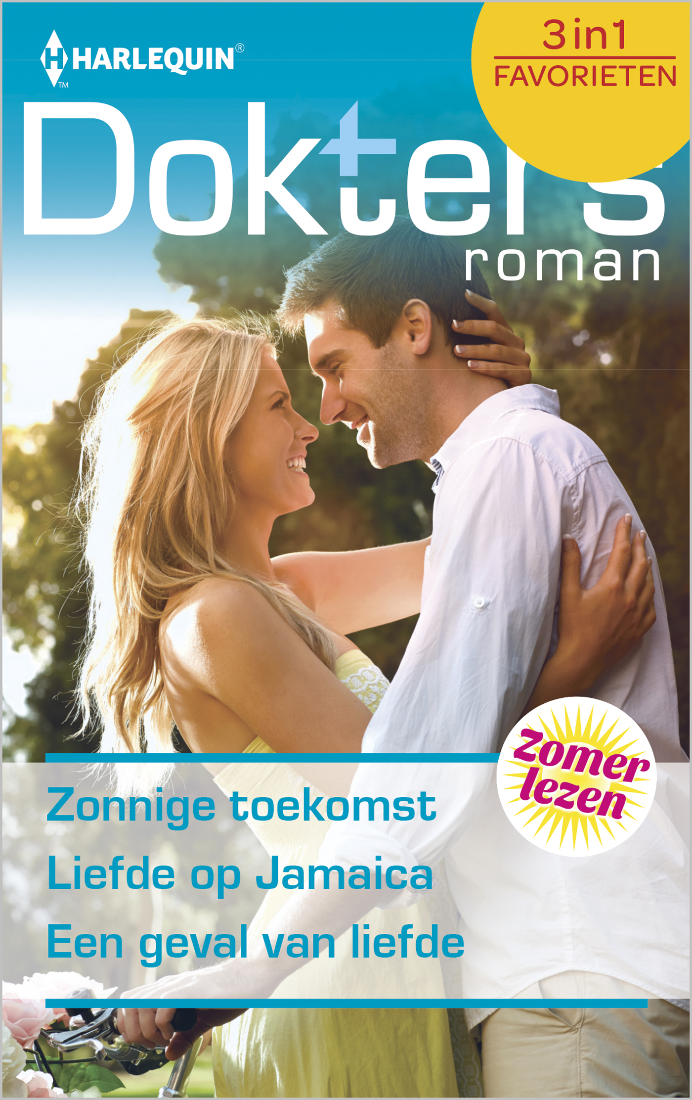 Omslag van Zonnige toekomst ; Liefde op Jamaica ; Een geval van liefde (3-in-1)