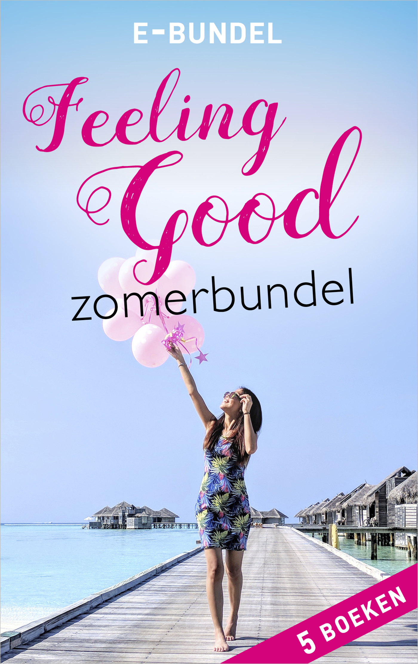Omslag van Feeling good-zomerbundel