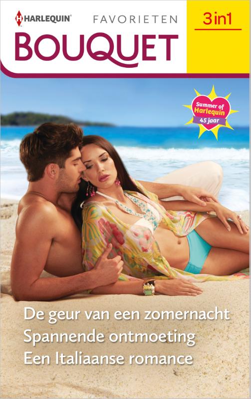 Omslag van De geur van een zomernacht / Spannende ontmoeting / Een Italiaanse romance