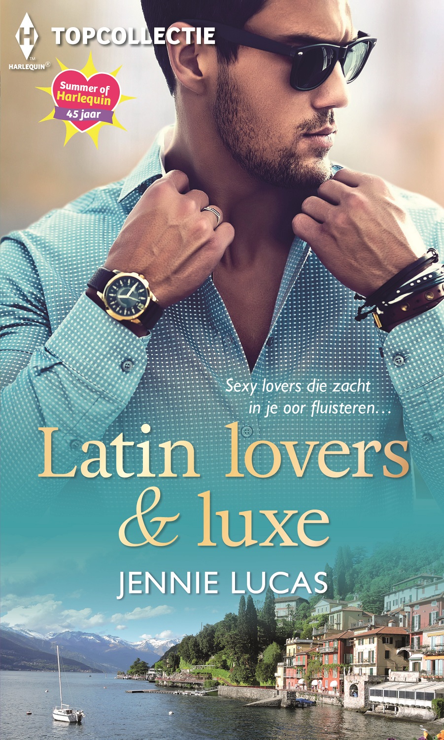 Omslag van Latin lovers & luxe