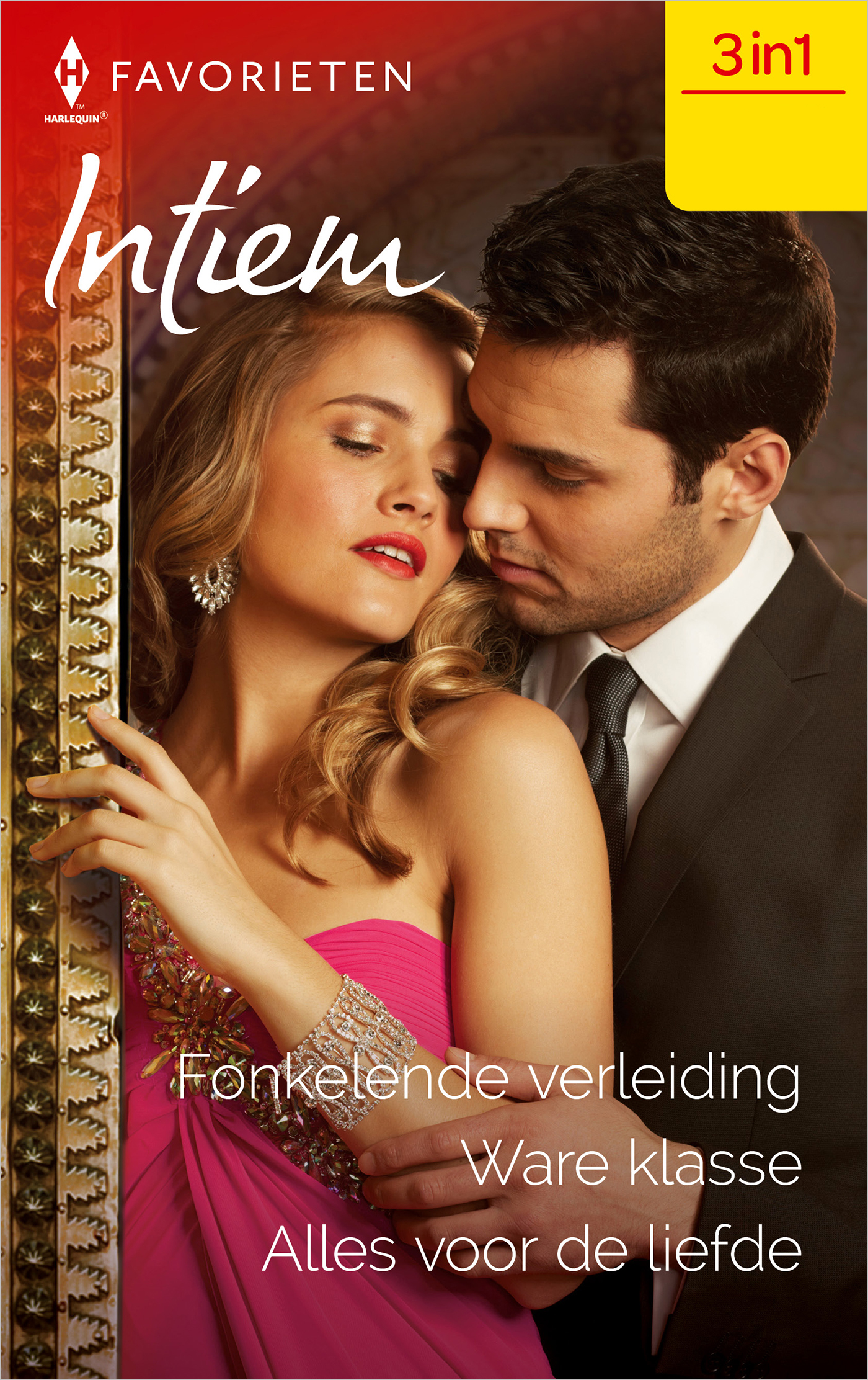 Omslag van Fonkelende verleiding / Ware klasse / Alles voor de liefde
