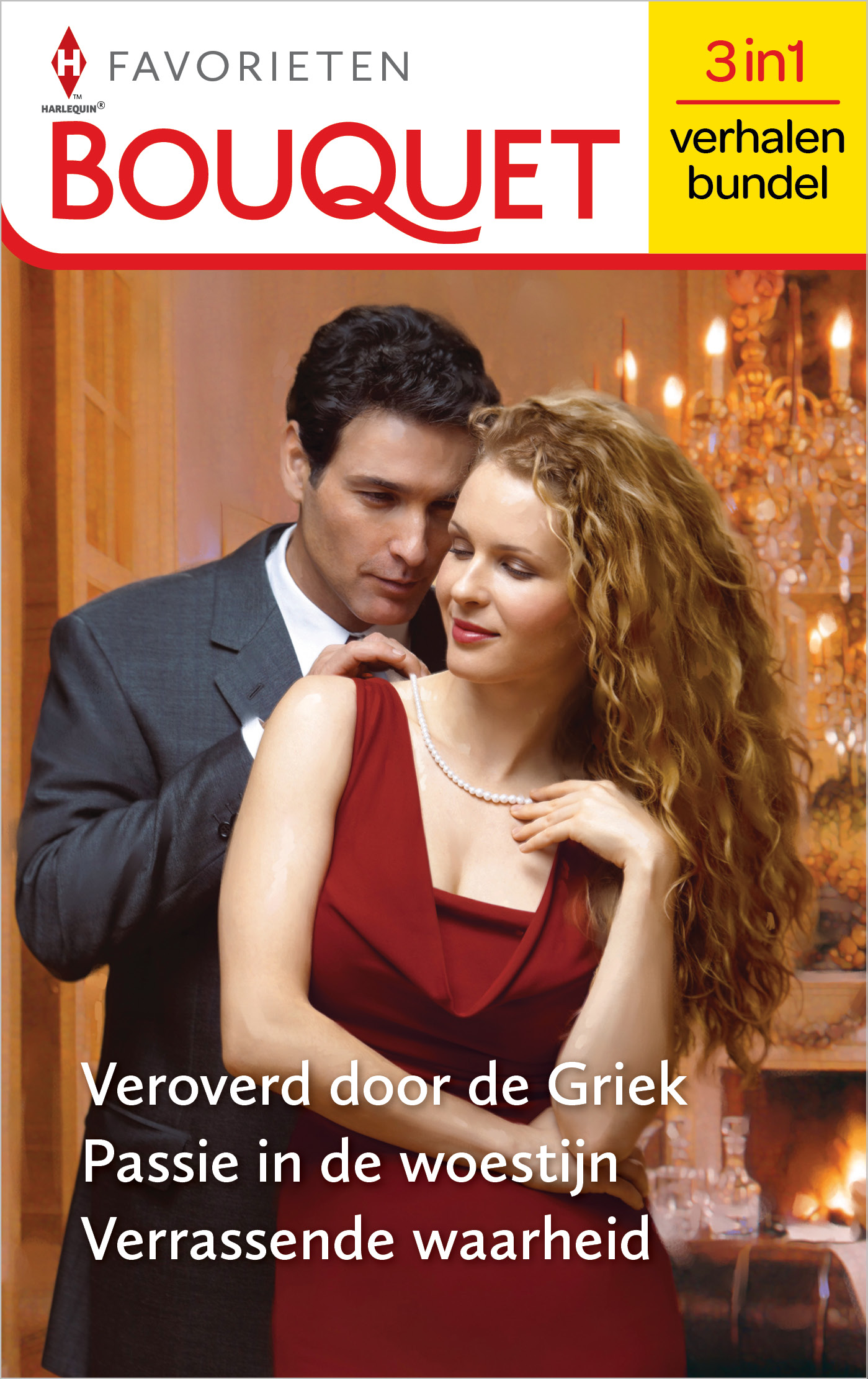 Omslag van Veroverd door de Griek / Passie in de woestijn / Verrassende waarheid