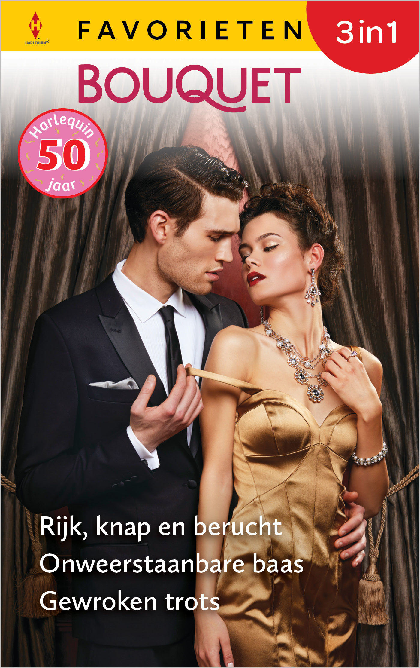Omslag van Rijk, knap en berucht / Onweerstaanbare baas / Gewroken trots