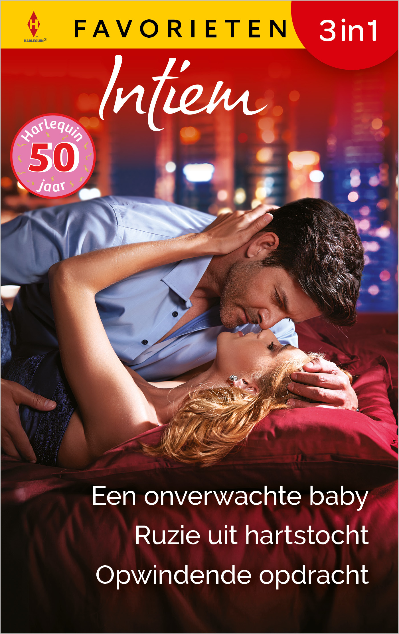 Omslag van Een onverwachte baby / Ruzie uit hartstocht / Opwindende opdracht
