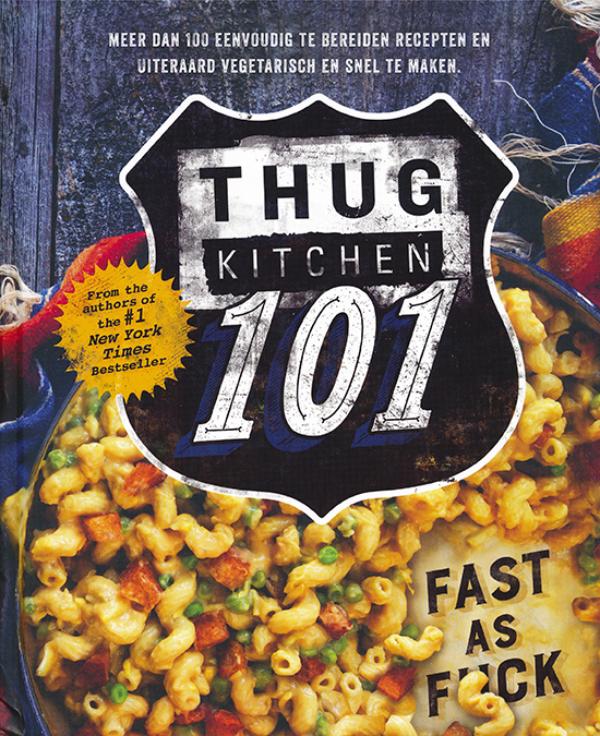 Omslag van Thug Kitchen 101