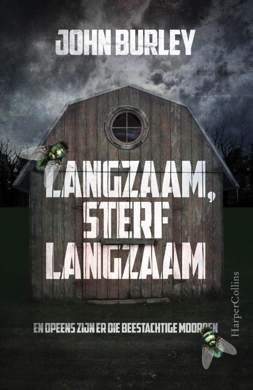 Omslag van Langzaam, sterf langzaam