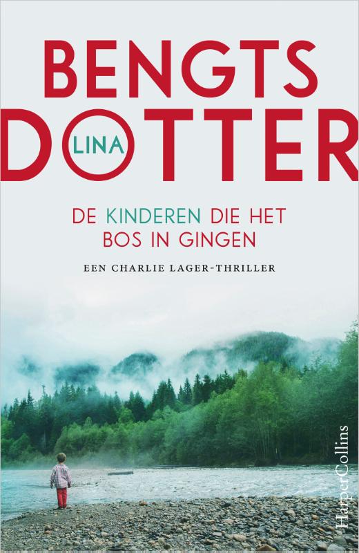 Omslag van De kinderen die het bos in gingen