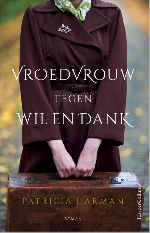 Omslag van Vroedvrouw tegen wil en dank