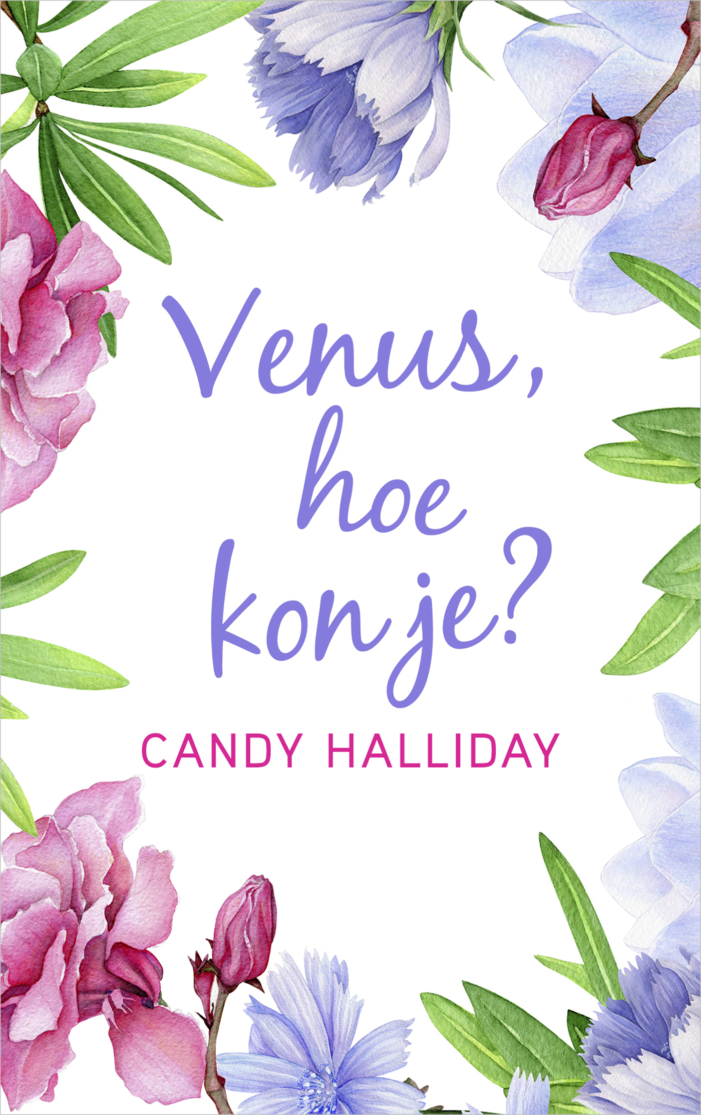 Omslag van Venus, hoe kon je?