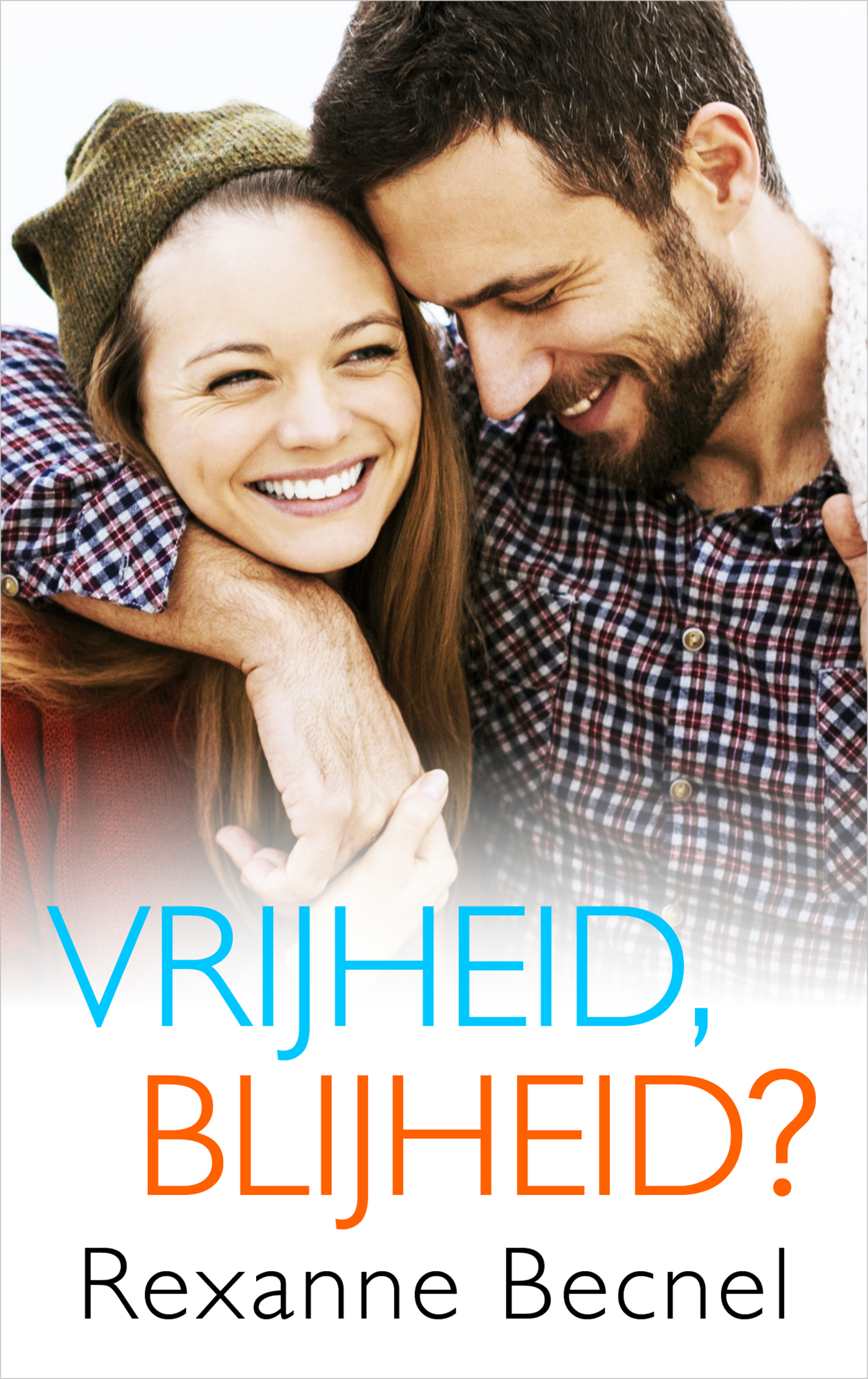 Omslag van Vrijheid, blijheid?