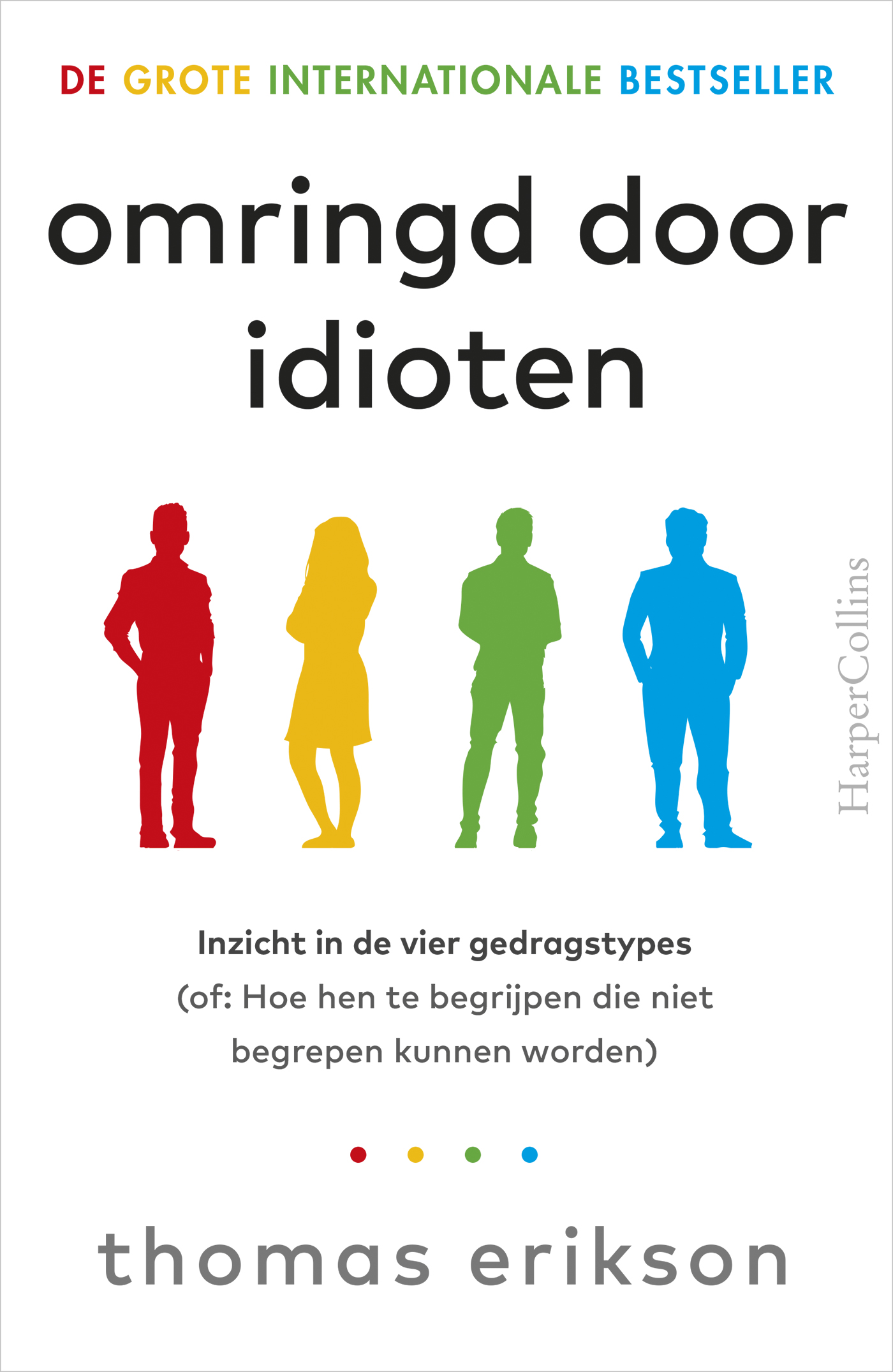 Omslag van Omringd door idioten