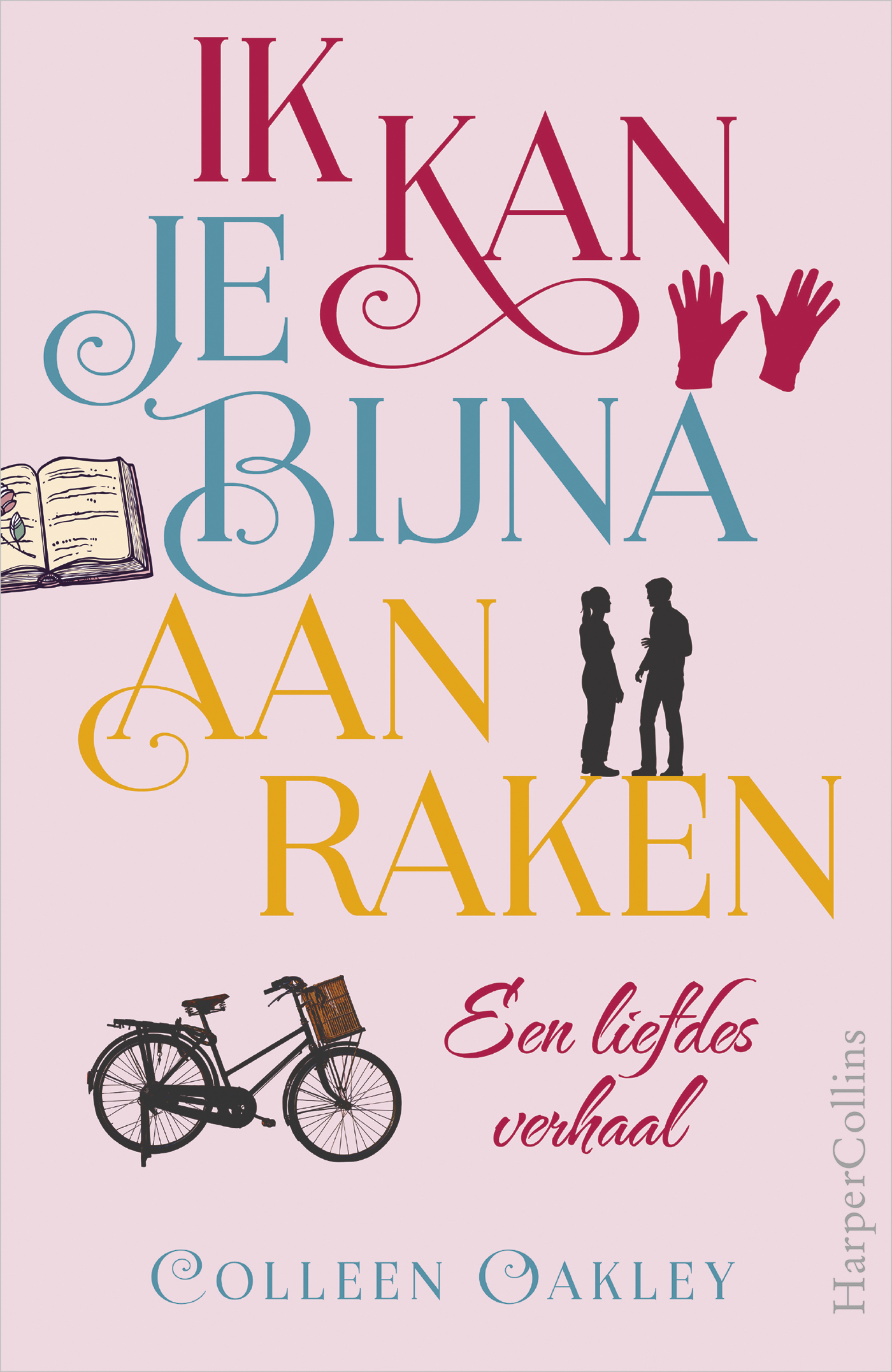 Omslag van Ik kan je bijna aanraken