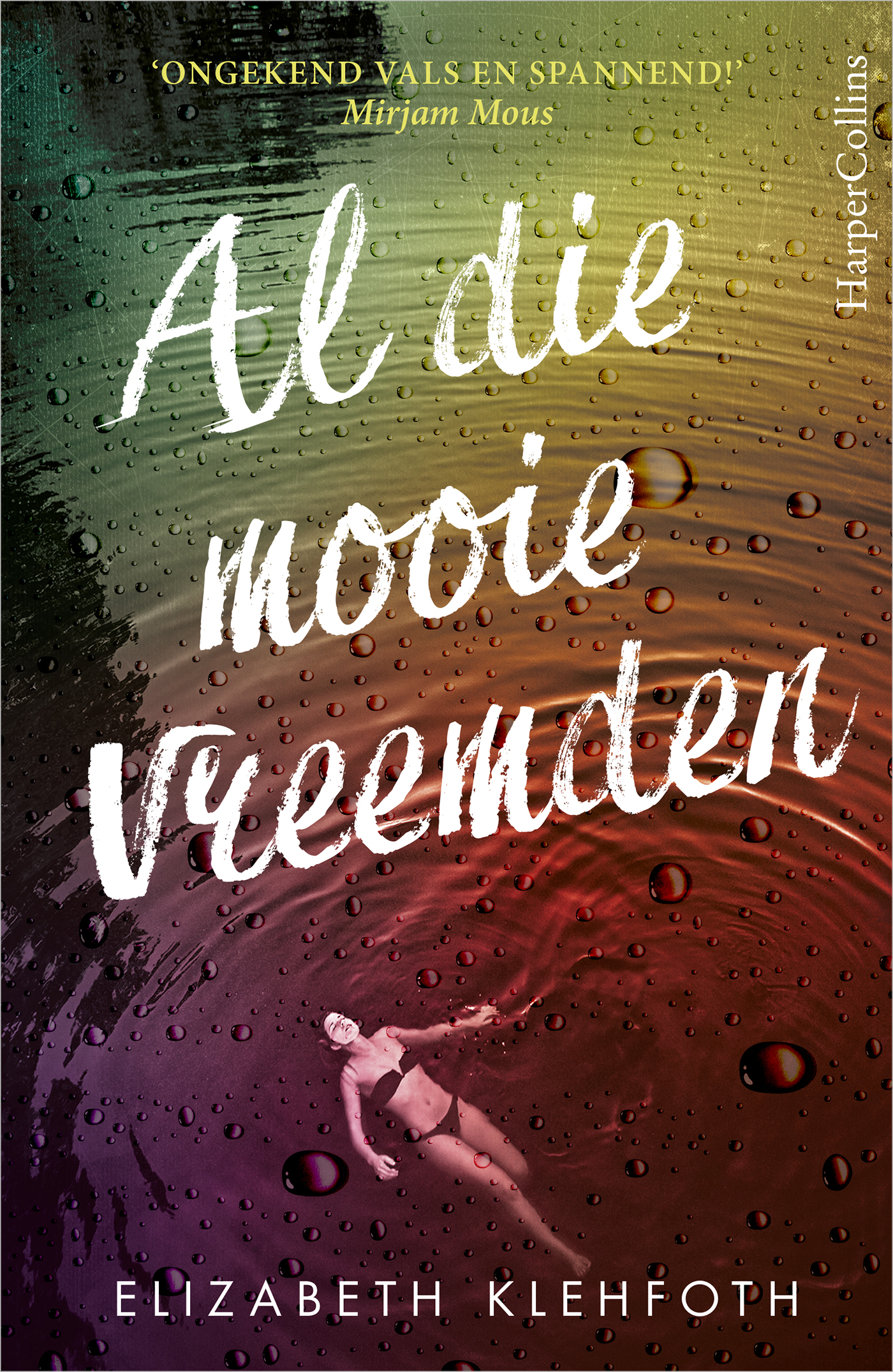 Omslag van Al die mooie vreemden