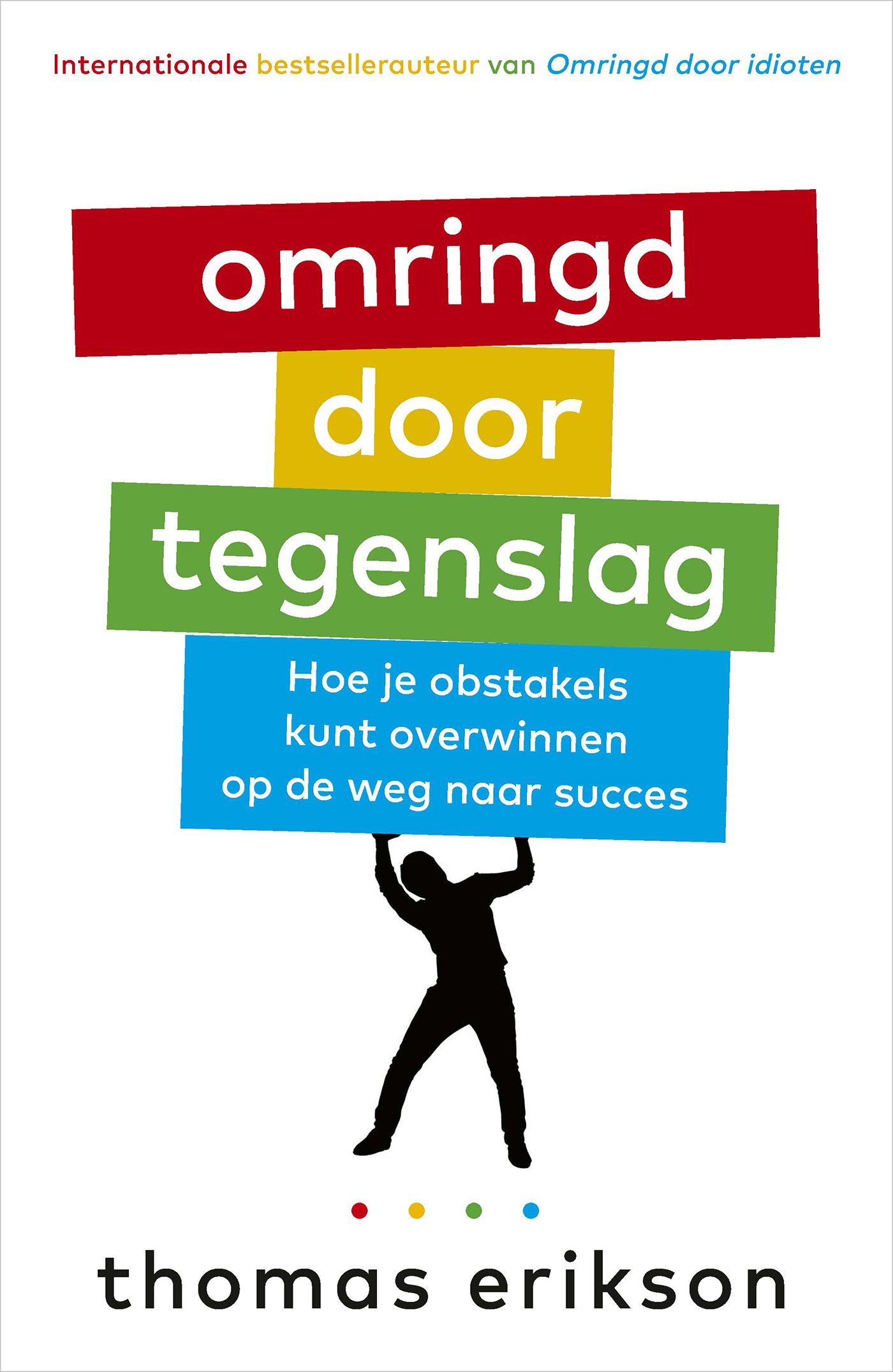 Omslag van Omringd door tegenslag