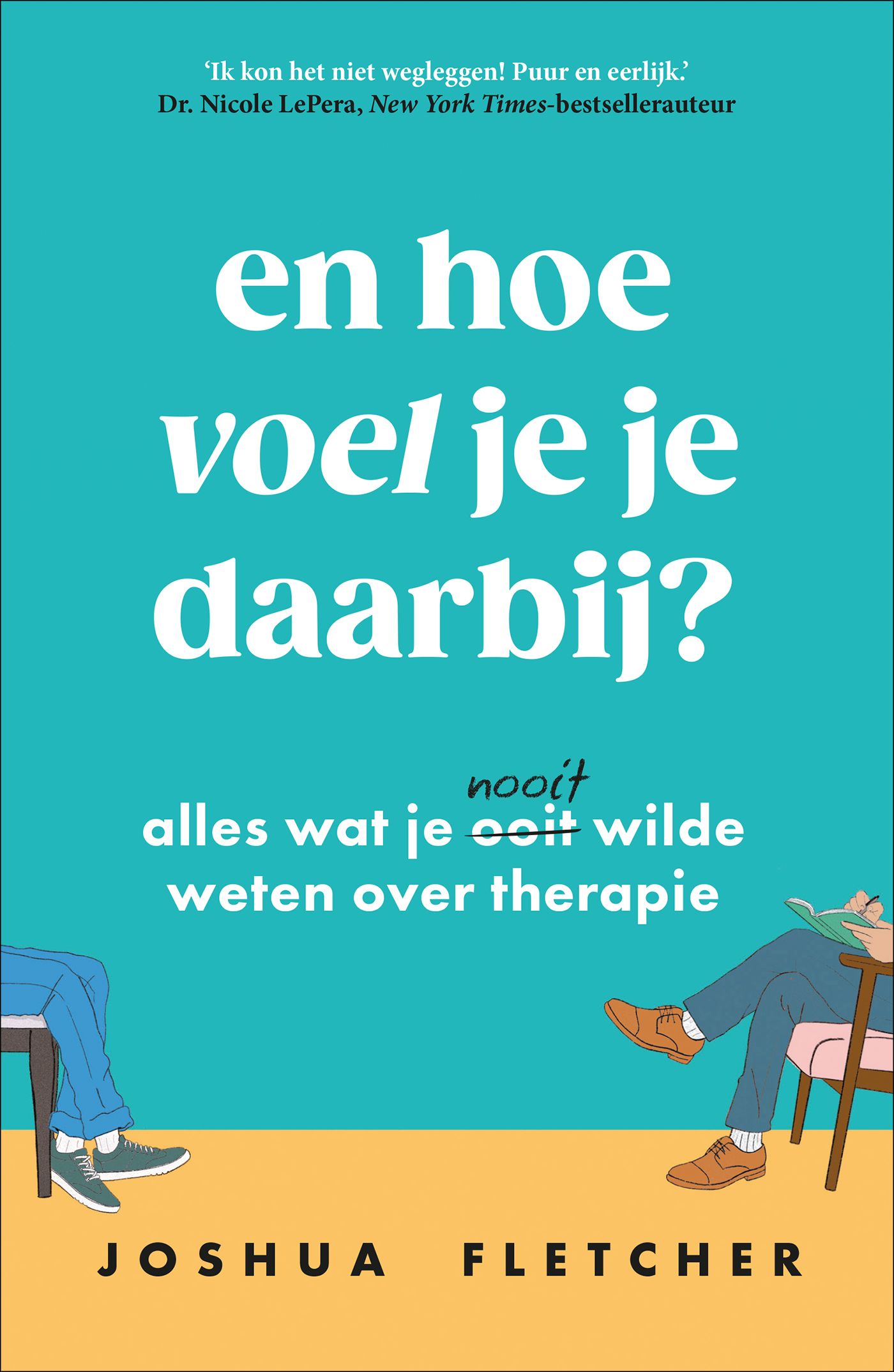 Omslag van En hoe voel je je daarbij?