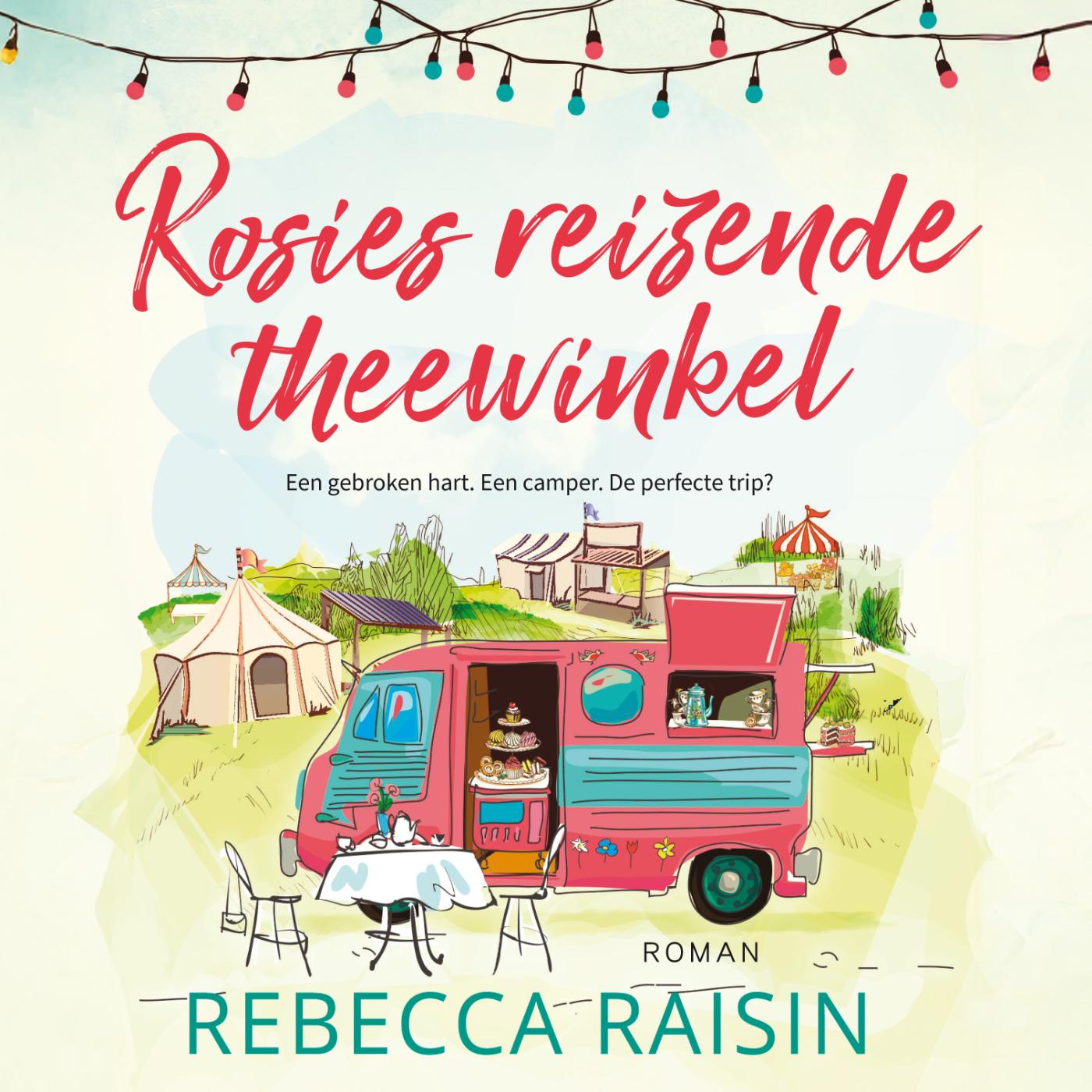 Omslag van Rosies reizende theewinkel