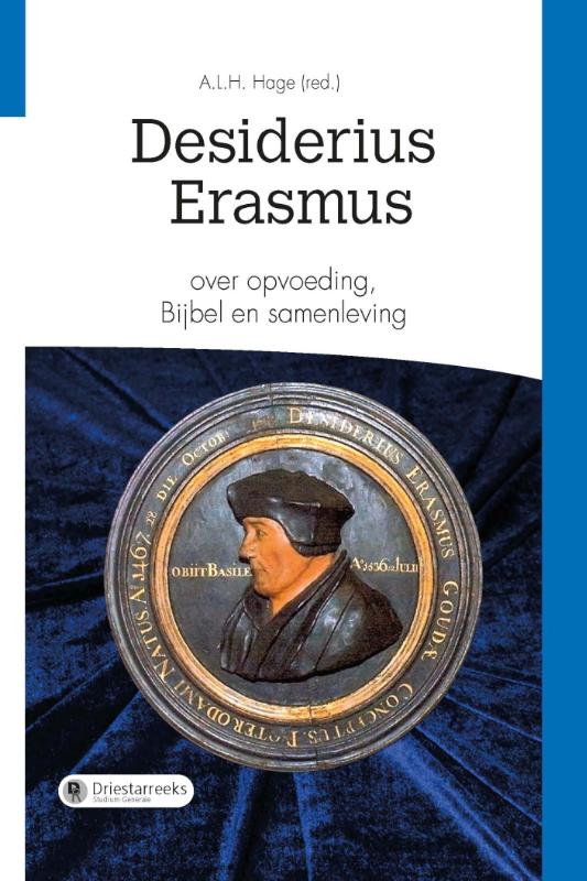 Omslag van Desiderius Erasmus over opvoeding, Bijbel en samenleving