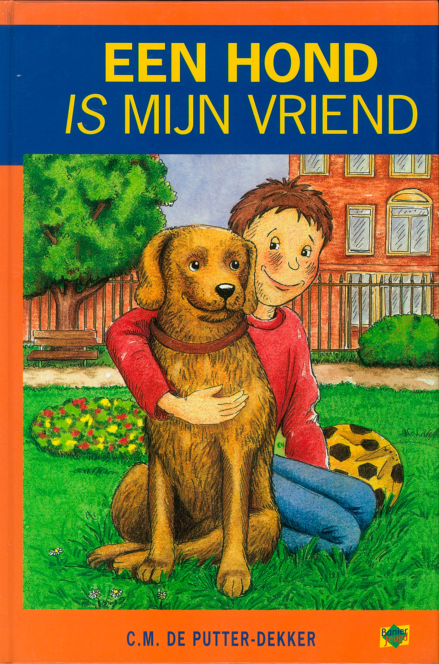 Omslag van Een hond is mijn vriend