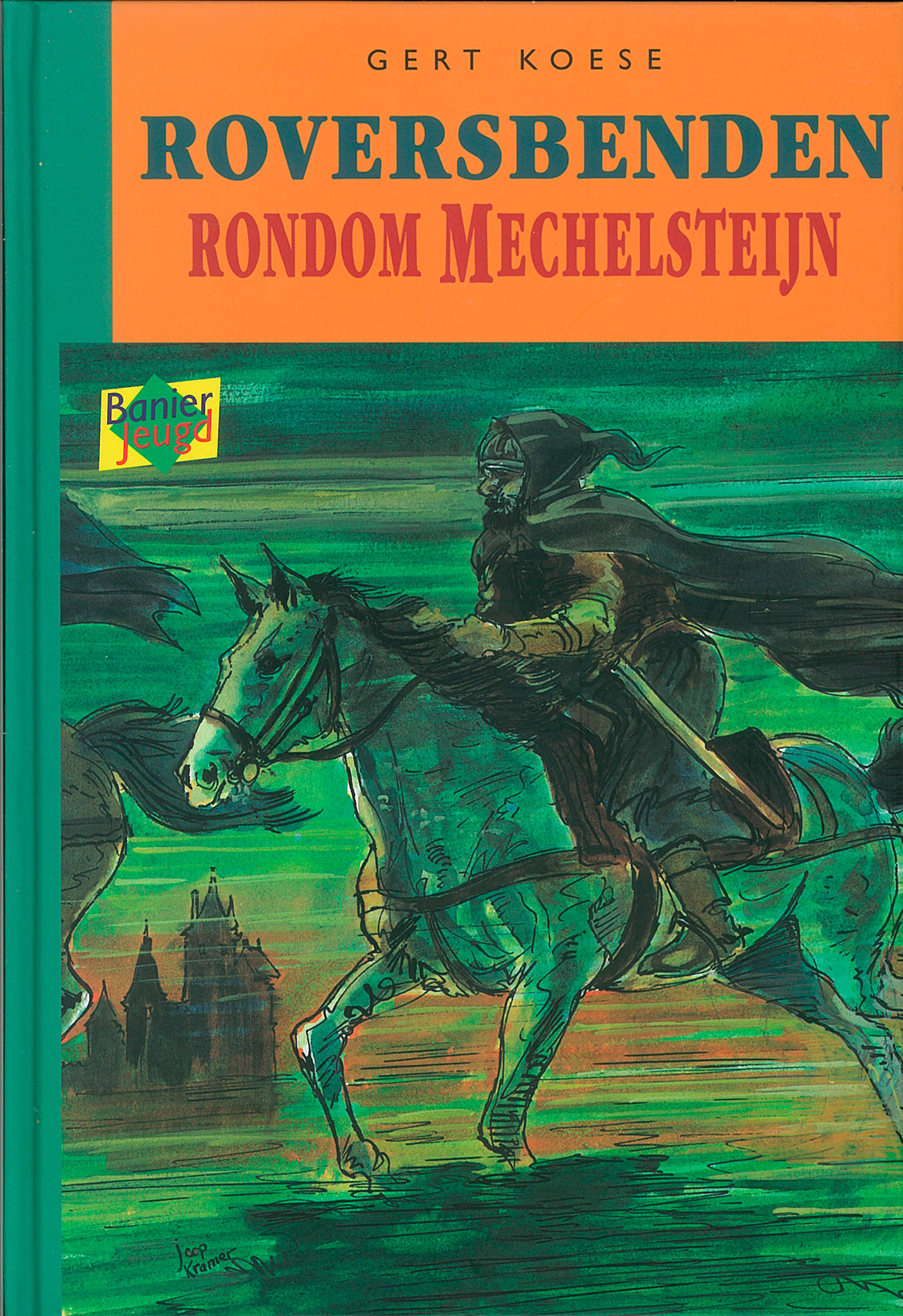 Omslag van Roversbenden rondom Mechelsteijn