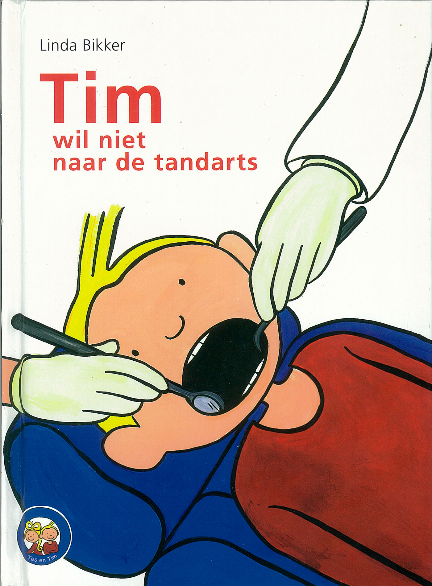 Omslag van Tim wil niet naar de tandarts