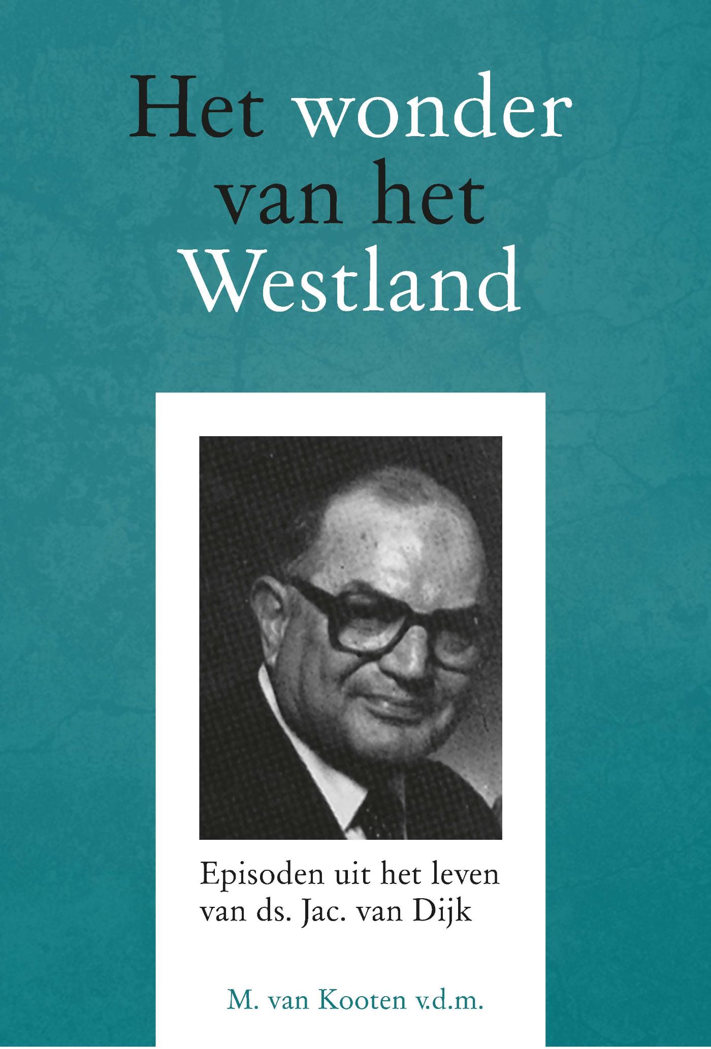 Omslag van Het wonder van het Westland