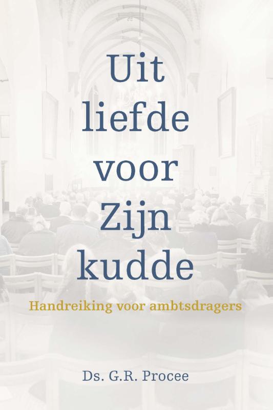 Omslag van Uit liefde voor Zijn kudde