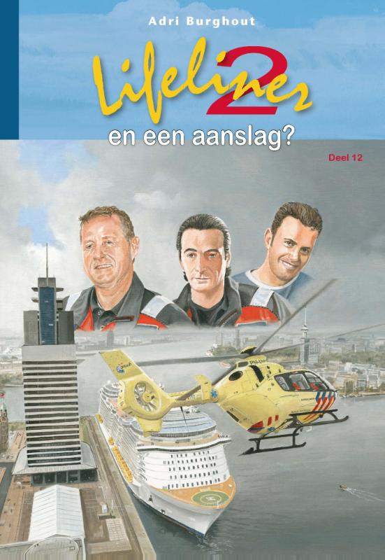 Omslag van Lifeliner 2 en een aanslag?