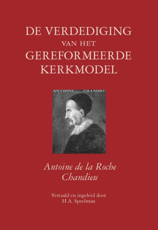 Omslag van De verdediging van het gereformeerde kerkmodel
