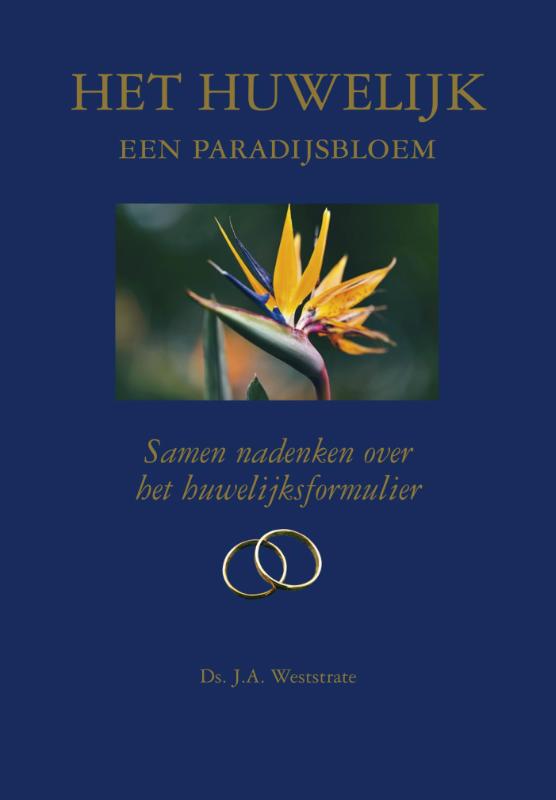 Omslag van Het huwelijk een paradijsbloem