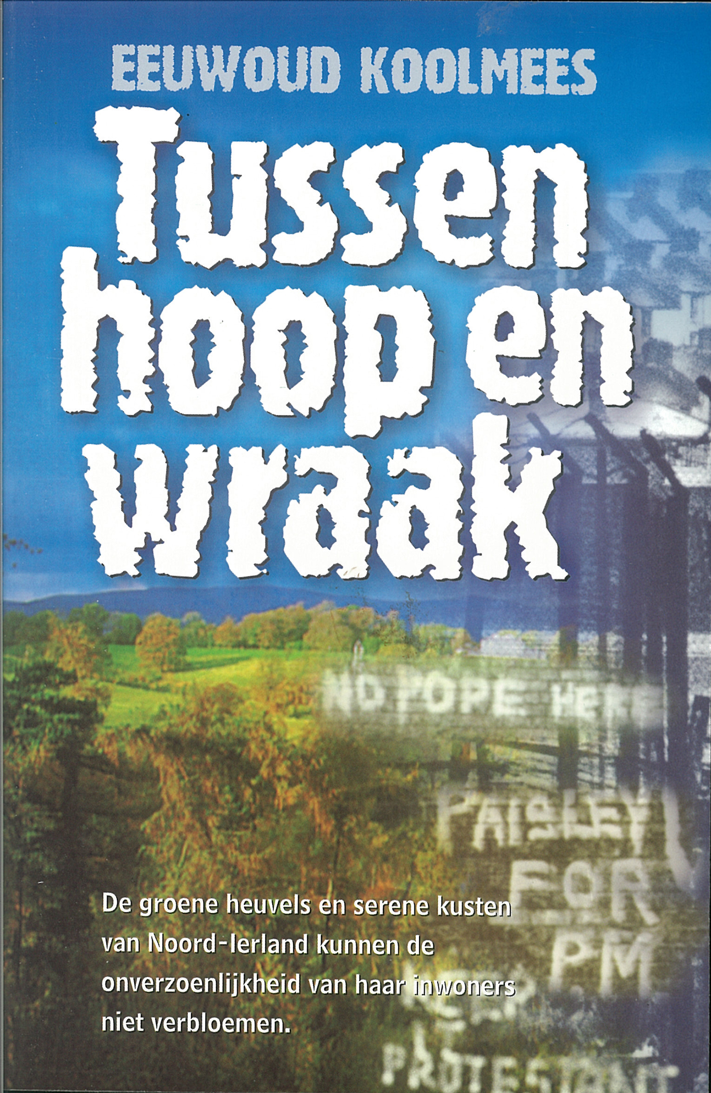Omslag van Tussen hoop en wraak