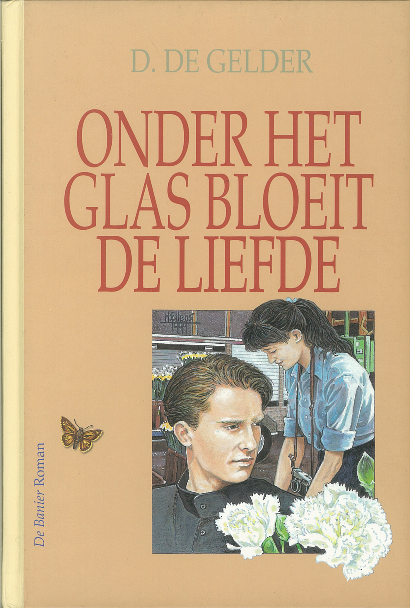 Omslag van Onder het glas bloeit de liefde