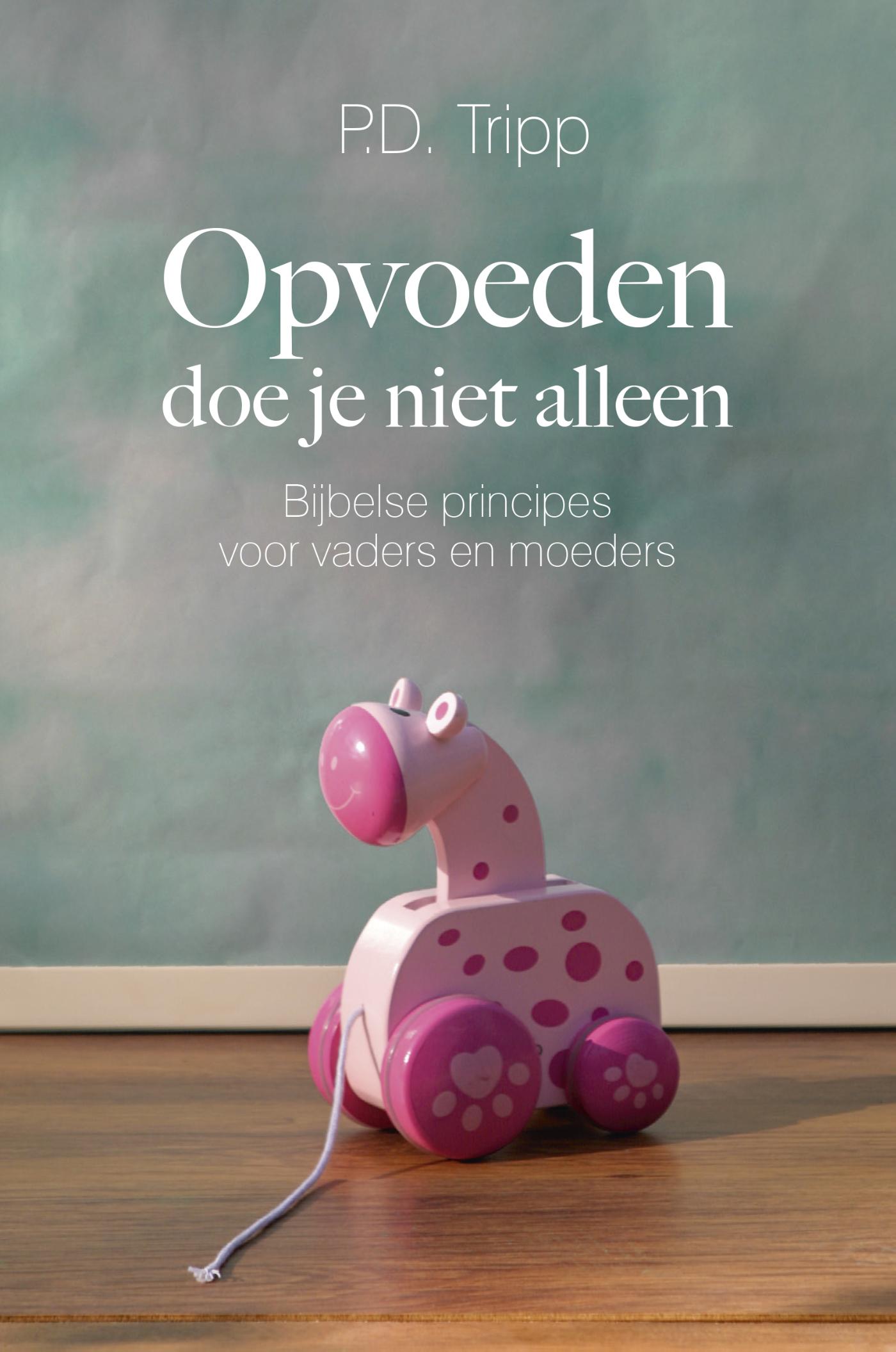 Omslag van Opvoeden doe je niet alleen