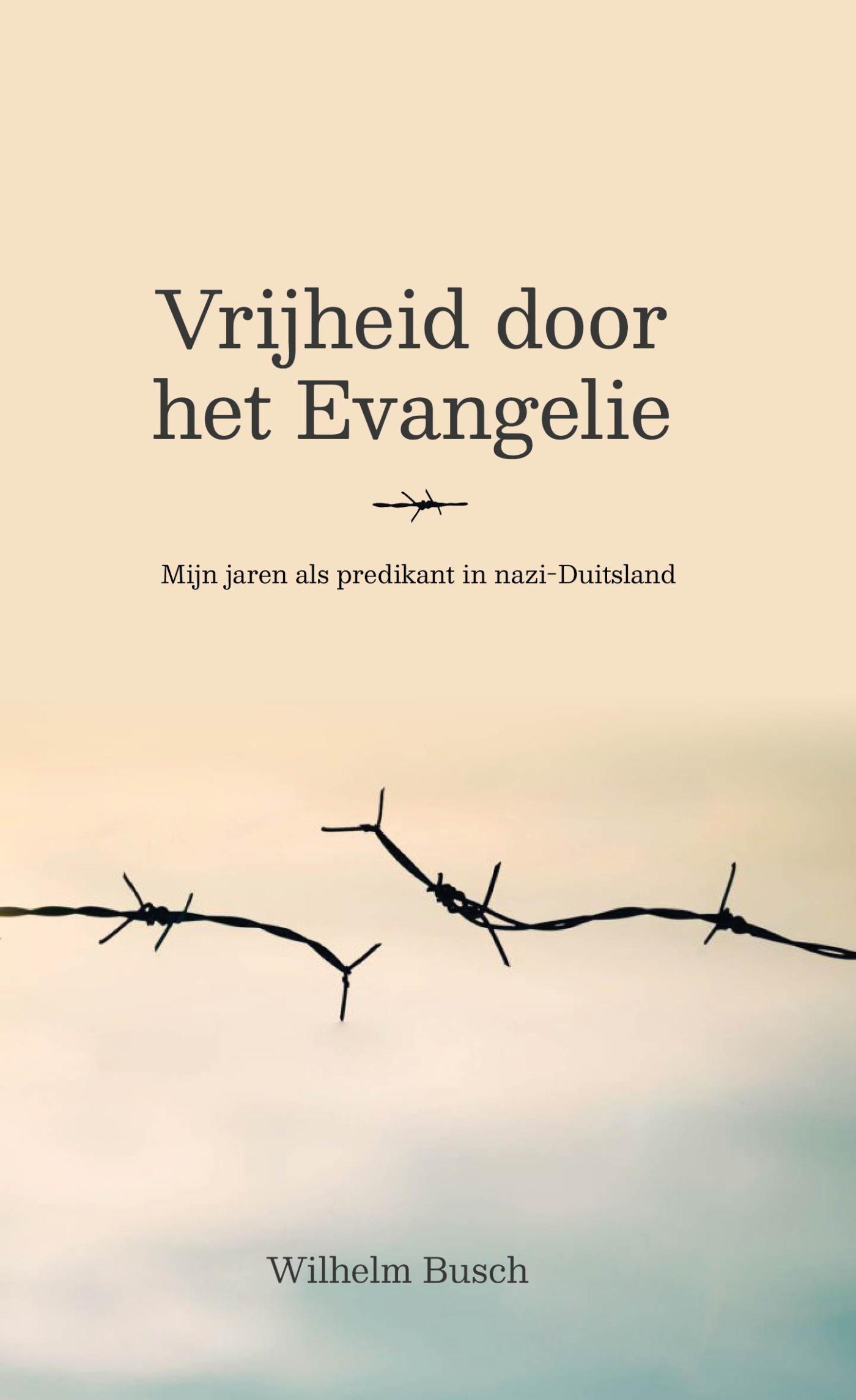 Omslag van Vrijheid door het Evangelie