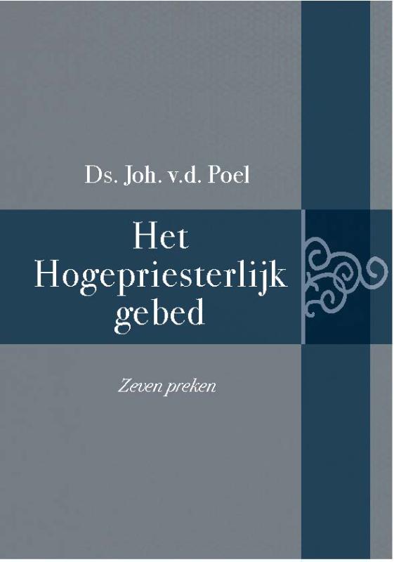 Omslag van Het Hogepriesterlijk gebed