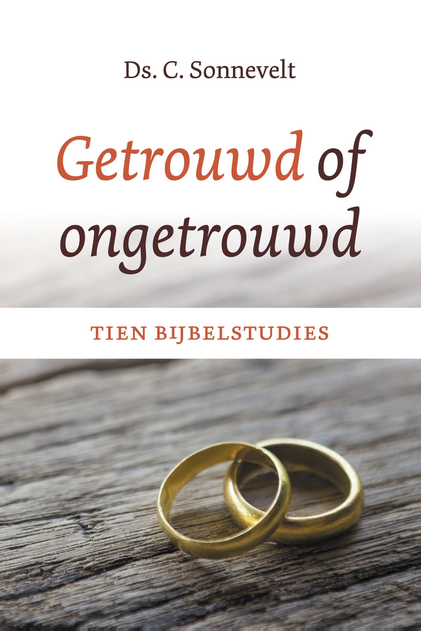 Omslag van Getrouwd of ongetrouwd