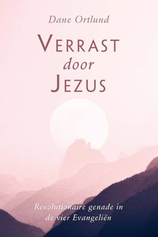 Omslag van Verrast door Jezus
