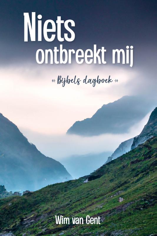 Omslag van Niets ontbreekt mij