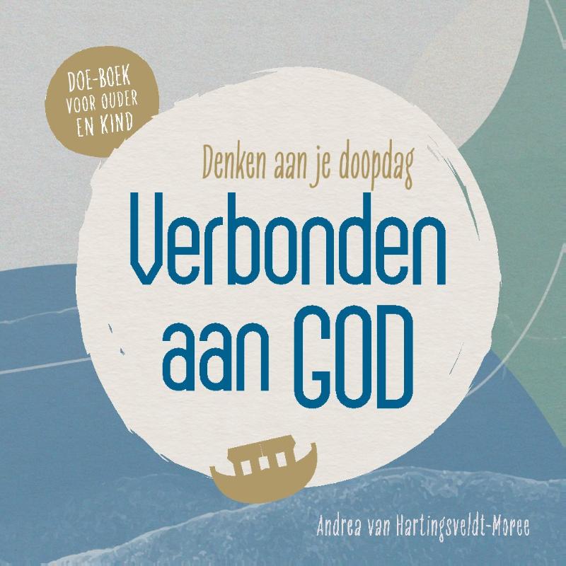 Omslag van Verbonden aan God - denken aan je doopdag