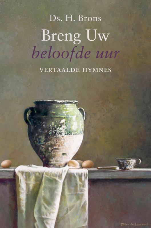 Omslag van Breng Uw beloofde uur
