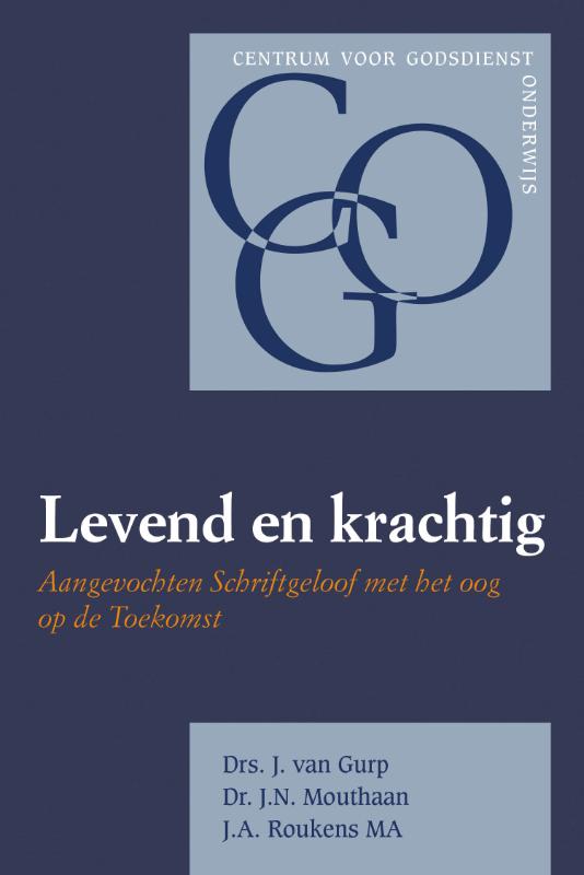 Omslag van Levend en krachtig