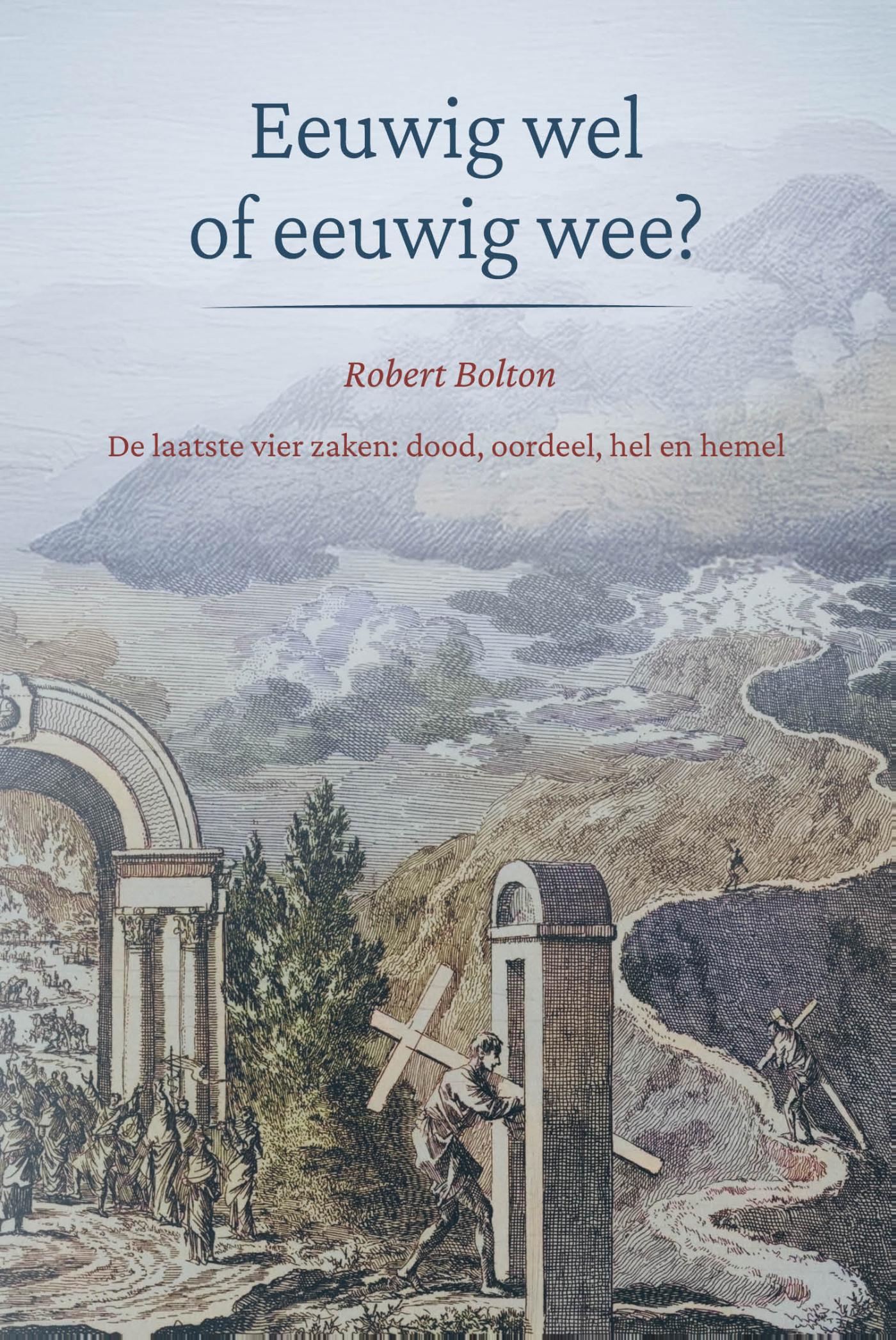 Omslag van Eeuwig wel of eeuwig wee?