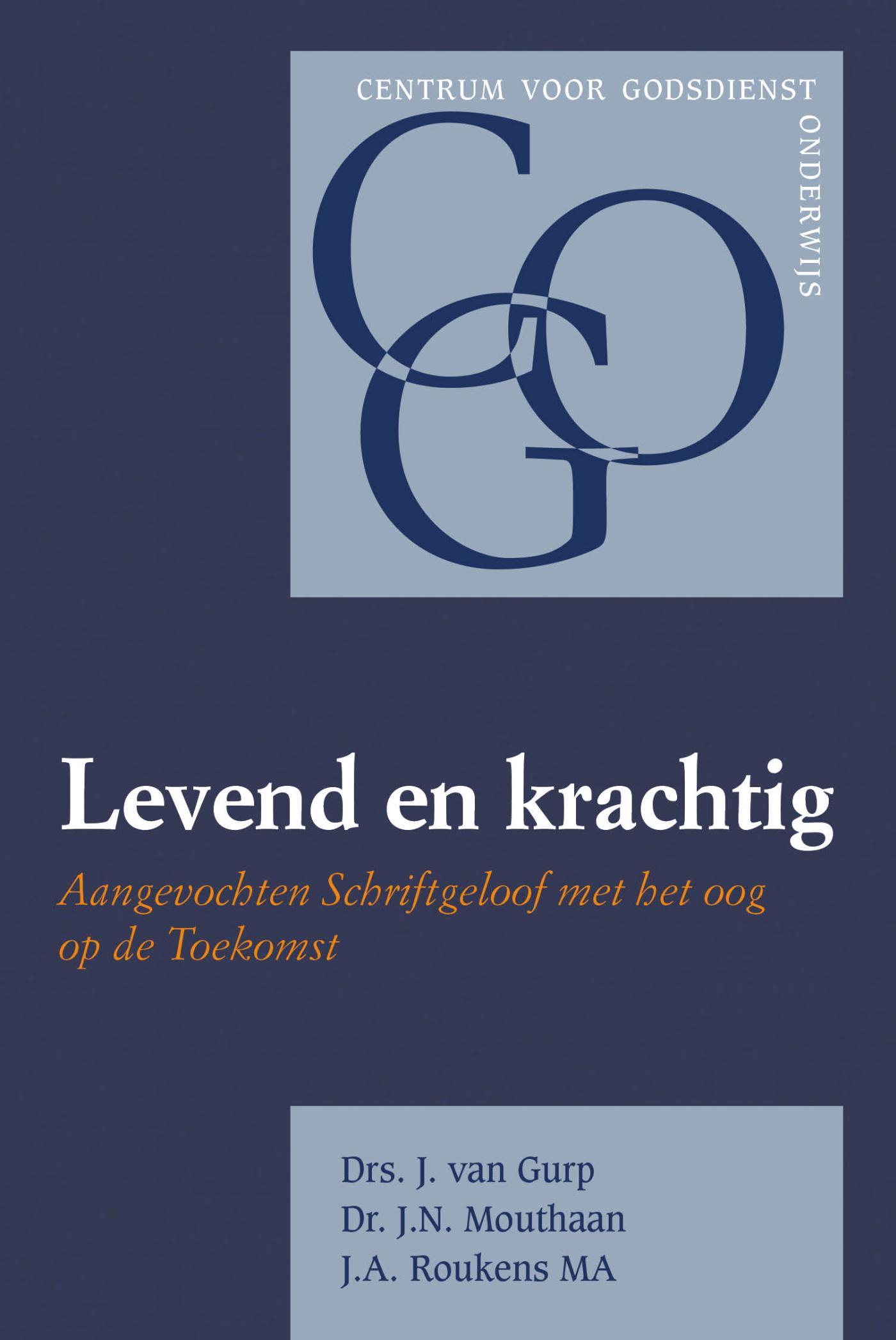 Omslag van Levend en krachtig