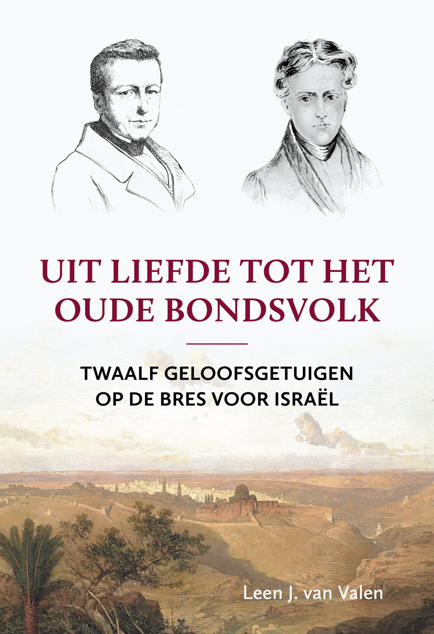 Omslag van Uit liefde tot het oude bondsvolk