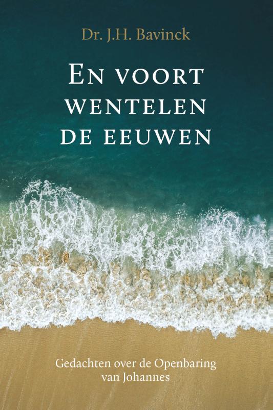 Omslag van En voort wentelen de eeuwen