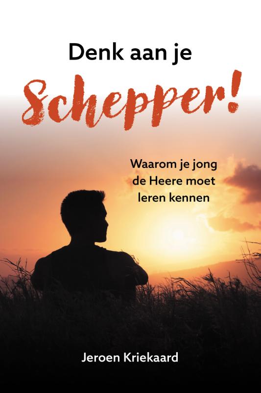 Omslag van Denk aan je Schepper!